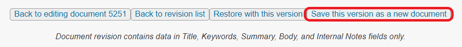 The button menu at the the bottom of a document revision page. The Save this version as a new document button is circled in red. 